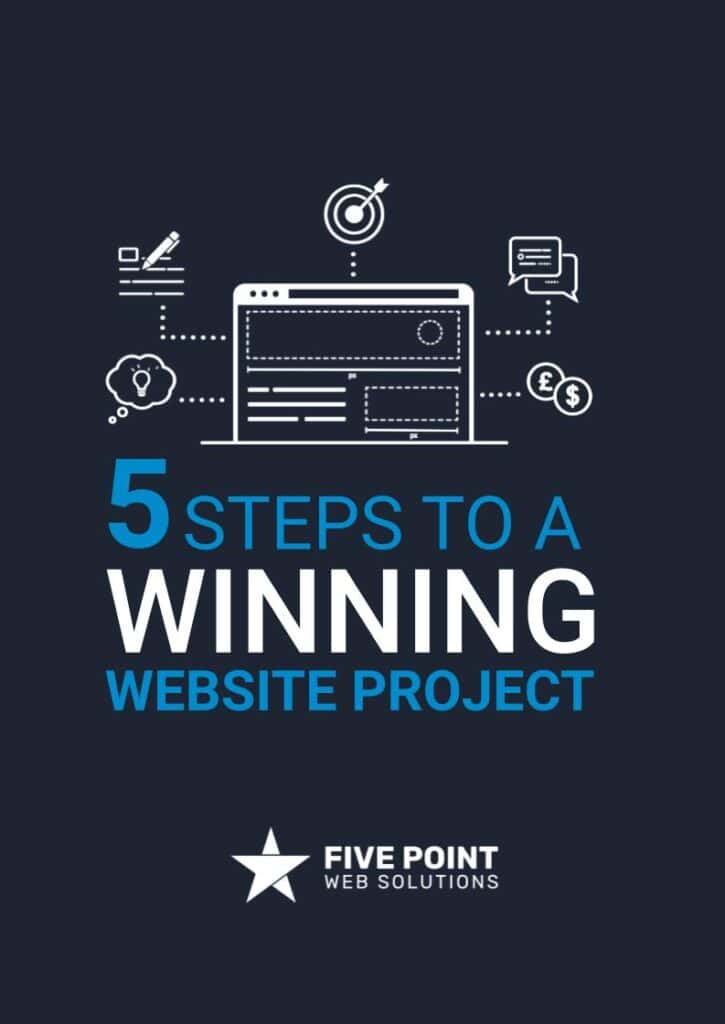 5 Steps To A Winning Website Project